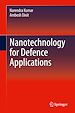 Télécharger le livre :  Nanotechnology for Defence Applications