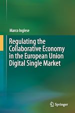 Télécharger le livre :  Regulating the Collaborative Economy in the European Union Digital Single Market