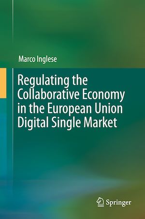 Téléchargez le livre :  Regulating the Collaborative Economy in the European Union Digital Single Market