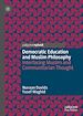 Télécharger le livre :  Democratic Education and Muslim Philosophy