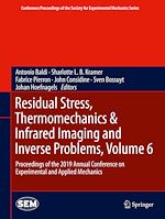 Télécharger le livre :  Residual Stress, Thermomechanics & Infrared Imaging and Inverse Problems, Volume 6