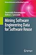 Télécharger le livre :  Mining Software Engineering Data for Software Reuse