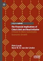 Télécharger le livre :  The Financial Implications of China's Belt and Road Initiative