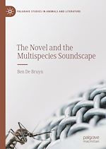 Télécharger le livre :  The Novel and the Multispecies Soundscape
