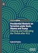 Télécharger le livre :  Presidential Rhetoric on Terrorism under Bush, Obama and Trump