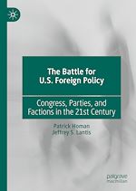 Télécharger le livre :  The Battle for U.S. Foreign Policy