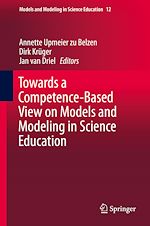 Télécharger le livre :  Towards a Competence-Based View on Models and Modeling in Science Education