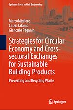 Download this eBook Strategies for Circular Economy and Cross-sectoral Exchanges for Sustainable Building Products