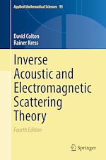 Télécharger le livre :  Inverse Acoustic and Electromagnetic Scattering Theory