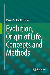 Télécharger le livre :  Evolution, Origin of Life, Concepts and Methods