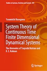 Télécharger le livre :  System Theory of Continuous Time Finite Dimensional Dynamical Systems