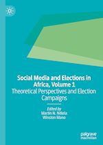 Télécharger le livre :  Social Media and Elections in Africa, Volume 1
