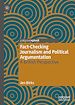 Télécharger le livre :  Fact-Checking Journalism and Political Argumentation