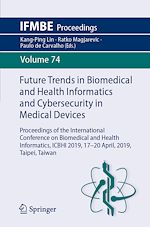Télécharger le livre :  Future Trends in Biomedical and Health Informatics and Cybersecurity in Medical Devices