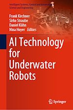 Télécharger le livre :  AI Technology for Underwater Robots