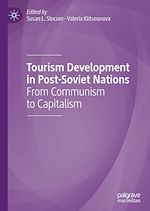 Télécharger le livre :  Tourism Development in Post-Soviet Nations