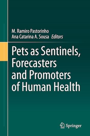 Téléchargez le livre :  Pets as Sentinels, Forecasters and Promoters of Human Health