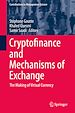 Télécharger le livre :  Cryptofinance and Mechanisms of Exchange