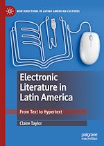 Télécharger le livre :  Electronic Literature in Latin America