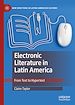 Télécharger le livre :  Electronic Literature in Latin America