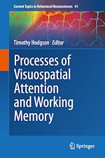 Télécharger le livre :  Processes of Visuospatial Attention and Working Memory