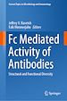 Télécharger le livre :  Fc Mediated Activity of Antibodies