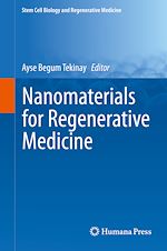 Télécharger le livre :  Nanomaterials for Regenerative Medicine