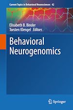 Télécharger le livre :  Behavioral Neurogenomics