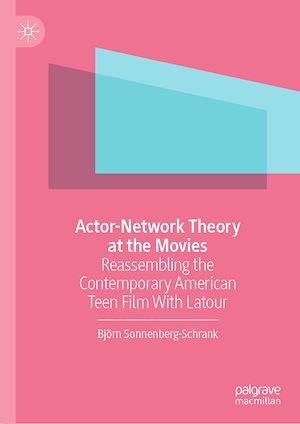 Téléchargez le livre :  Actor-Network Theory at the Movies