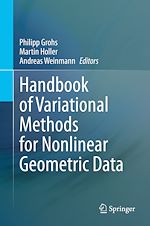 Télécharger le livre :  Handbook of Variational Methods for Nonlinear Geometric Data