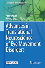 Télécharger le livre :  Advances in Translational Neuroscience of Eye Movement Disorders