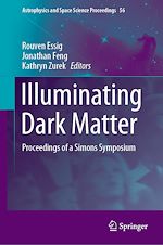 Télécharger le livre :  Illuminating Dark Matter