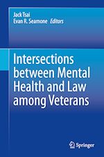 Download this eBook Intersections between Mental Health and Law among Veterans