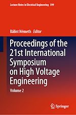 Télécharger le livre :  Proceedings of the 21st International Symposium on High Voltage Engineering