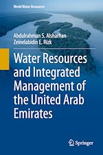 Télécharger le livre :  Water Resources and Integrated Management of the United Arab Emirates