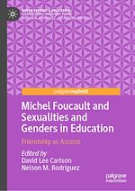 Télécharger le livre :  Michel Foucault and Sexualities and Genders in Education