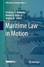Télécharger le livre :  Maritime Law in Motion
