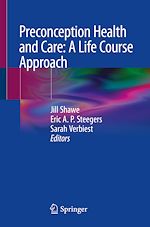 Télécharger le livre :  Preconception Health and Care: A Life Course Approach