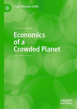 Téléchargez le livre :  Economics of a Crowded Planet
