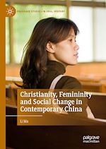 Download this eBook Christianity, Femininity and Social Change in Contemporary China