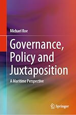 Télécharger le livre :  Governance, Policy and Juxtaposition