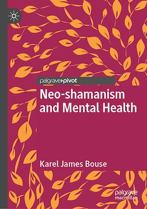 Téléchargez le livre :  Neo-shamanism and Mental Health