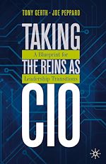 Télécharger le livre :  Taking the Reins as CIO