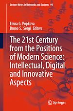 Télécharger le livre :  The 21st Century from the Positions of Modern Science: Intellectual, Digital and Innovative Aspects
