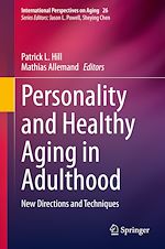 Télécharger le livre :  Personality and Healthy Aging in Adulthood
