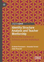 Télécharger le livre :  Identity Structure Analysis and Teacher Mentorship