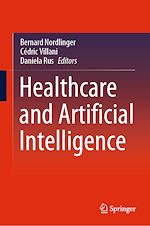 Télécharger le livre :  Healthcare and Artificial Intelligence
