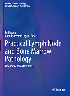 Téléchargez le livre :  Practical Lymph Node and Bone Marrow Pathology