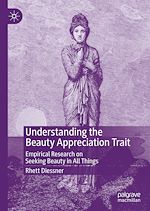 Télécharger le livre :  Understanding the Beauty Appreciation Trait