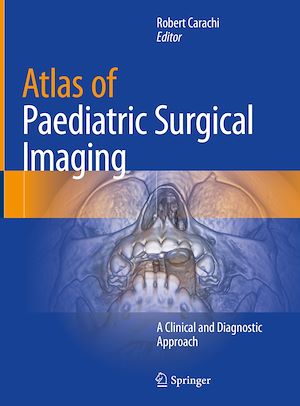 Téléchargez le livre :  Atlas of Paediatric Surgical Imaging